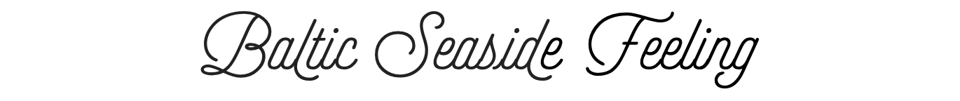 Baltic Seaside Feeling